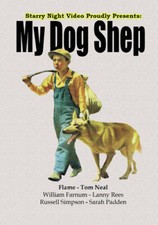 My Dog Shep,New DVD, Al St. John,Craig Reynolds,Sarah Padden,Russell Simpson,Lan
