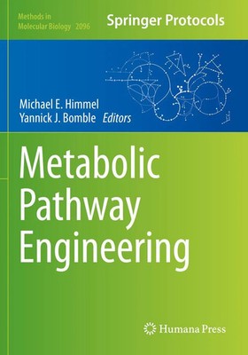 Metabolic Pathway Engineering Michael E. Himmel (u. a.) Taschenbuch xi Englisch