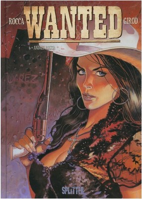Wanted Nr. 6 - Splitter (2011-2012) Hardcover Zustand 1