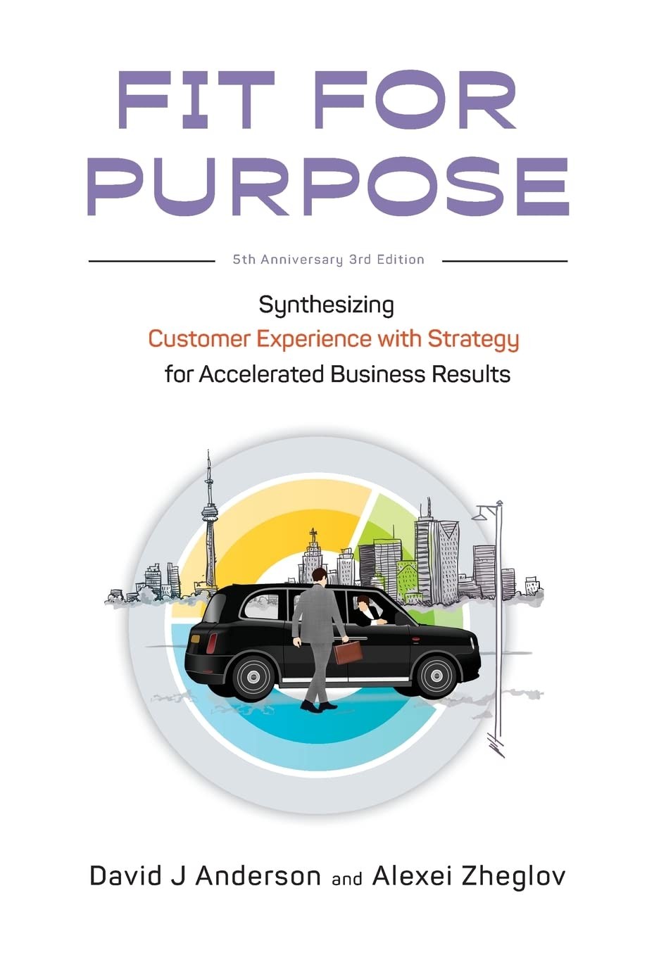 Fit for Purpose 5th Anniversary Edition: Synthesizing Customer Experience with S - Image 2