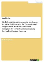 Die Informationsversorgung Im Modernen Vertrieb. EinfüHrung In Die Thematik Und