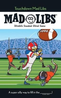 Mickie Matheis Touchdown Mad Libs (Paperback) Mad Libs
