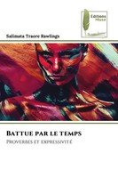 Salimata Traoré Rawlings | Battue Par Le Temps | Taschenbuch | FranzöSisch