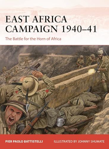 East Africa Campaign 1940–41 by Pier Paolo Battistelli (Paperback Book) - Image 7