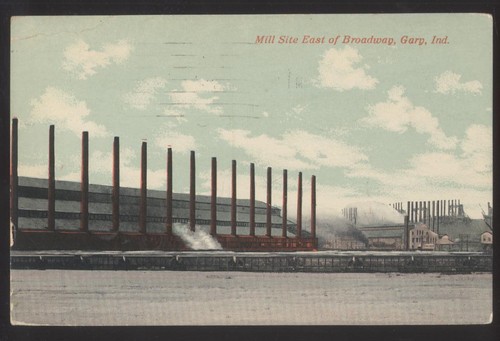 Postcard GARY Indiana/IN Early 1900's Local Area Steel Mill Stacks 1907 ...