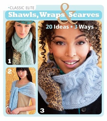 Classic Elite Shawls, Wraps & Scarves (Classic by Classic Elite Yarns 1936096528