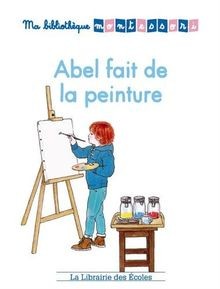 Abel fait de la peinture | Buch | Zustand gut