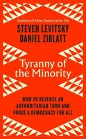 Steven Levitsky Tyranny Of The Minority