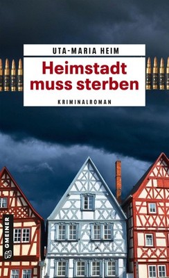 Uta-Maria Heim Heimstadt muss sterben: Kriminalroman (Paperback) (UK IMPORT)