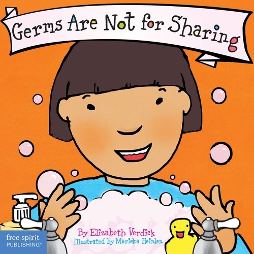 Germs Are Not for Sharing — Elizabeth Verdick
