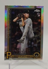 2025 Topps Chrome Update #USC142 Braxton Ashcraft RC Refractor Rookie Card . rookie card picture