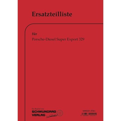 Porsche-Diesel Traktor Super Export 329 (1961) Ersatzteilliste Ersatzteilkatalog