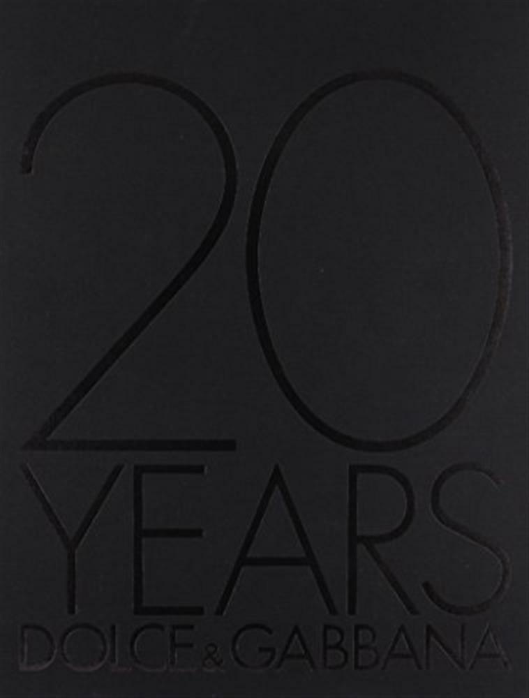 20 years Dolce & Gabbana. Ediz. francese - Mower Sarah