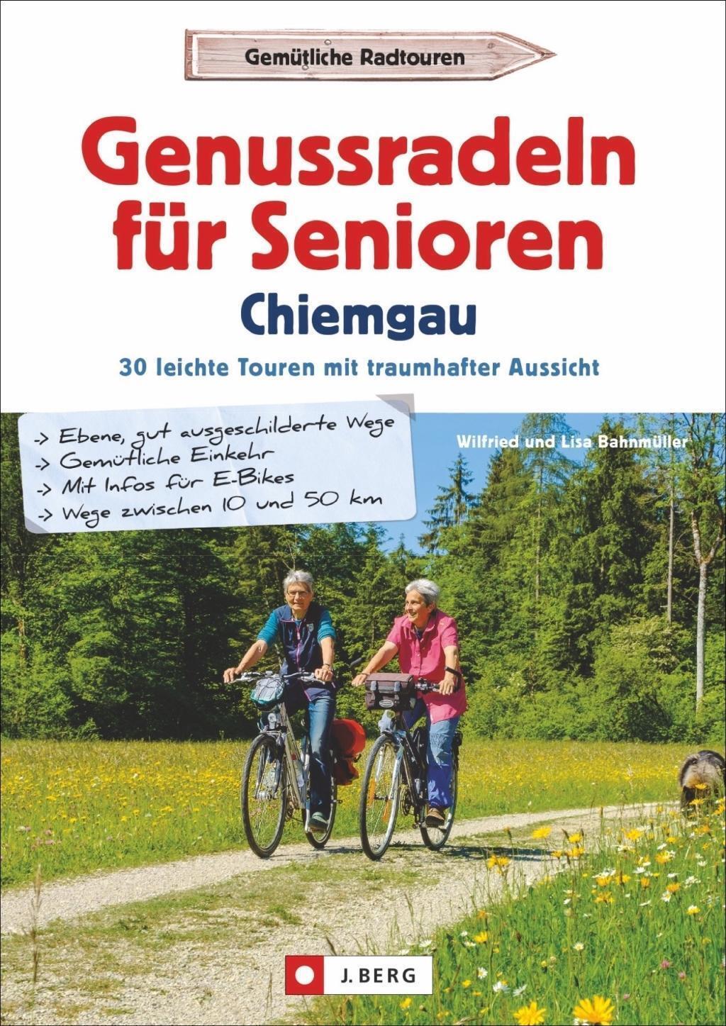Thumbnail - Genussradeln Für Senioren Chiemgau | Buch | 9783862466009