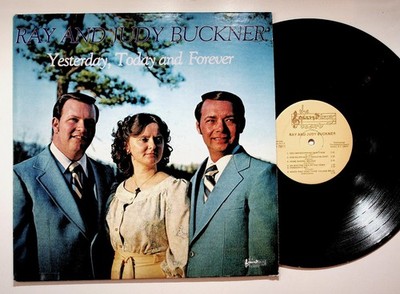 Ray and Judy Buckner - Yesterday Today and Forever LP Record 1977 Soundings