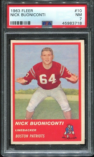 1963 Fleer #10 Nick Buoniconti RC PSA 7 Boston Patriots HOF Notre Dame