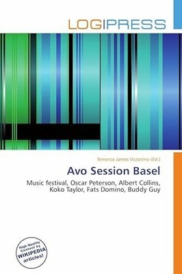 Avo Session Basel: Music festival, Oscar Peterson, Albert Buch OmniScriptum