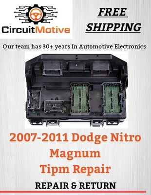 #ad 2007 2011 Dodge Magnum Nitro TIPM Repair $225.00