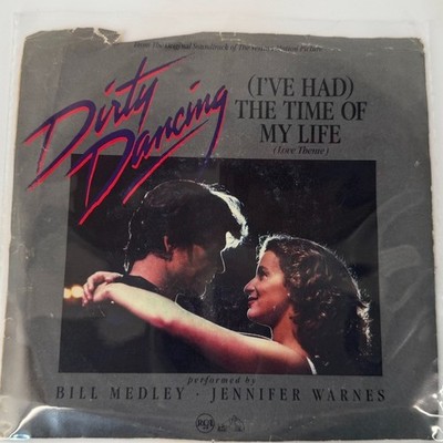 45RPM Dirty Dancing ~ I've Had the Time of My Life / Love is Strange 1987 RCA