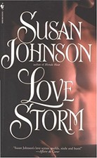 LOVE STORM (RUSSIAN/KUZAN FAMILY) By Susan Johnson *Excellent Condition*