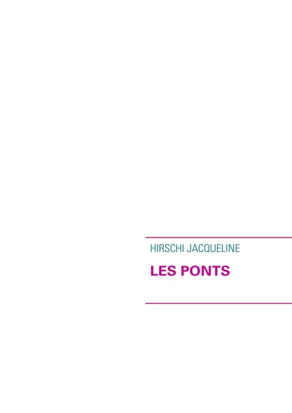 Hirschi Jacqueline | LES Ponts | Taschenbuch | FranzöSisch (2009)-image