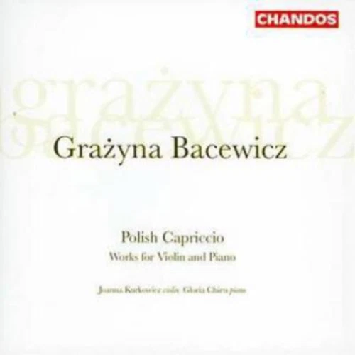 Grazyna Bacewicz - Works for Violin and Piano - Picture 1 of 2