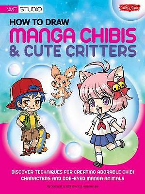 How to Draw Manga Chibis & Cute Critters: Discover Techniques fo - Image 2