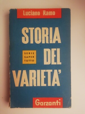 STORIA DEL VARIETA LUCIANO ZWEIG - GARZANTI 1956