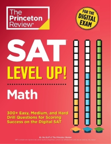 The Princeton Review SAT Level Up! Math (Tascabile) College Test Preparation