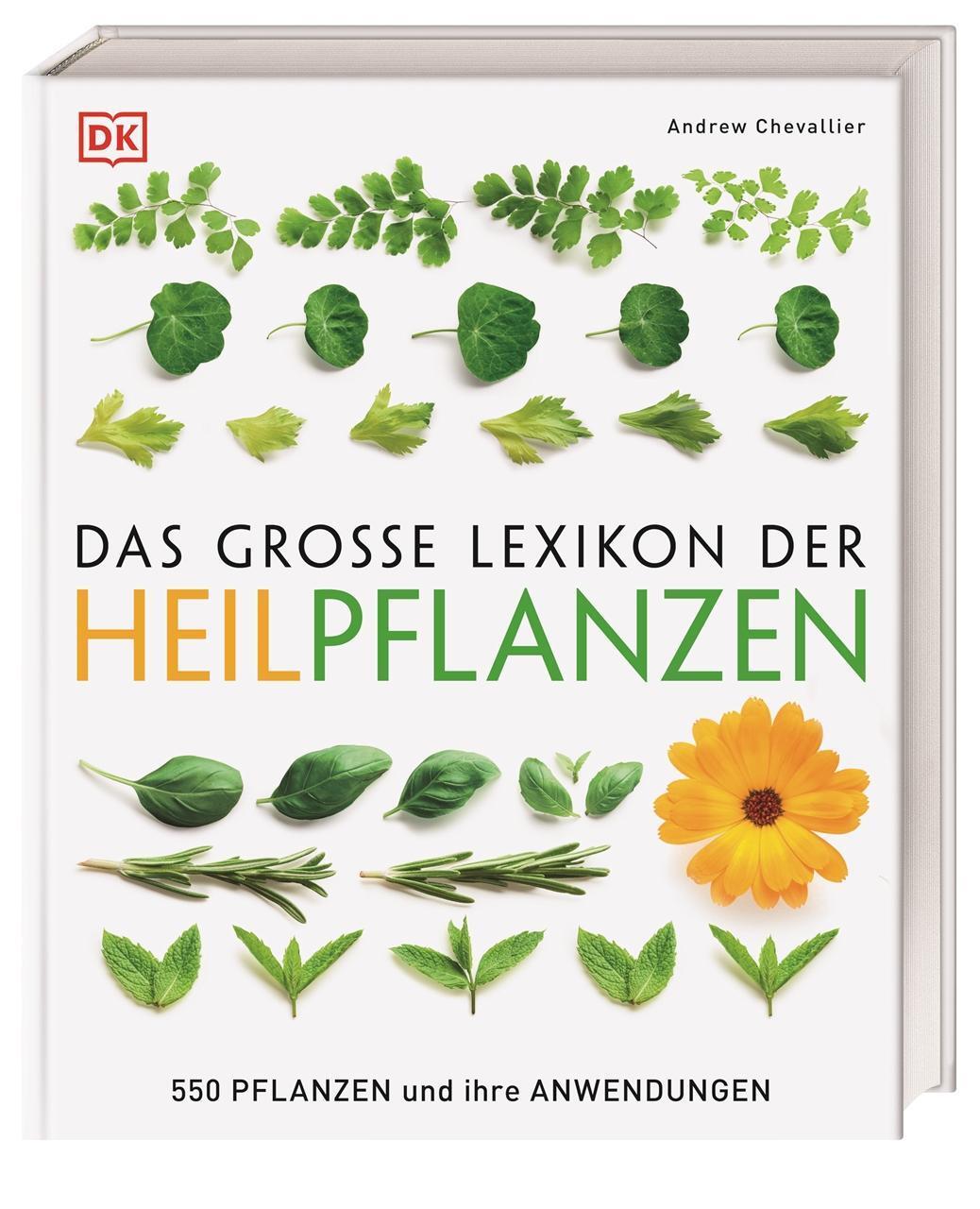 Das Große Lexikon Der Heilpflanzen Andrew Chevallier
