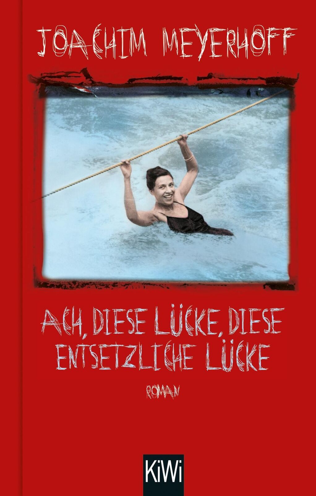 Thumbnail - Ach, Diese Lücke, Diese Entsetzliche Lücke | Buch | 9783462001891