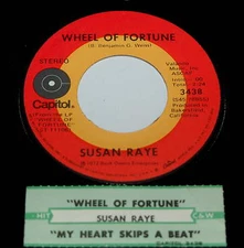 Susan Raye 45 Wheel Of Fortune / My Heart Skips A Beat  w/ts