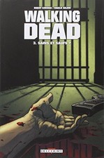 WALKING DEAD, TOME 3 (FRENCH EDITION) By Rick Kirkman
