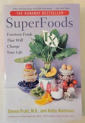 Super Foods RX By Steven Pratt