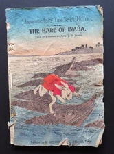 c1890s Original Vintage Book "THE HARE OF INABA" (Japanese Fairytale Series 11)