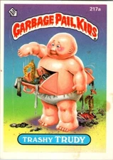 1986 Topps Garbage Pail Kids – Gross, Weird, and Weirdly Valuable Trashy Trudy
