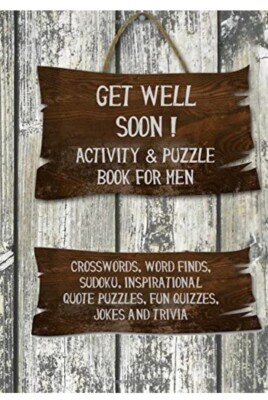 Get Well Soon Activity  Puzzle Book for Men: Crosswords, Word Finds