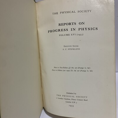 Reports On Progress In Physics, Vol 16 Part 1  1953