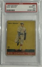 1933 Goudey #61 Max Bishop PSA 2.5 GD+ [TOP EYE APPEAL]
