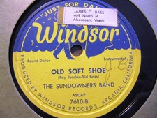 SQUARE DANCE Sundowners Band Old Soft Shoe / WALTZ OF THE WEST WINDSOR 7610