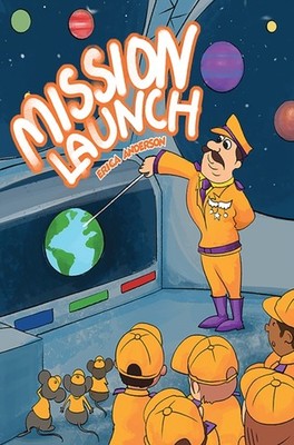 MISSION LAUNCH by ANDERSON, ERICA Paperback Self Help Business