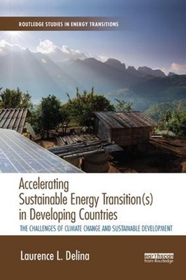 Beschleunigung der nachhaltigen Energiewende(en) in Entwicklungsländern: Die Herausforderung