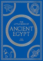 The Little Book Of Ancient Egypt | Tom Sykes | Englisch | Taschenbuch | 2025