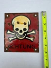 Vintage Porcelain Skull Crossbones Sign ACHTUNG German WW2 ?