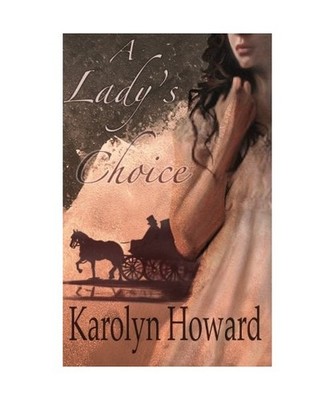 A Lady's Choice, Howard, Karolyn
