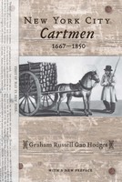 New York City Cartmen, 1667-1850 | Graham Russell Gao Hodges | Taschenbuch