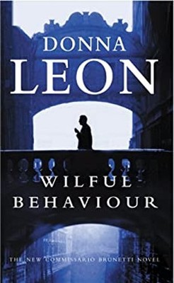 Wilful Behaviour Taschenbuch Donna Leon