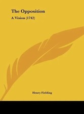 Henry Fielding | The Opposition | Buch | Englisch (2010) | A Vision (1742)