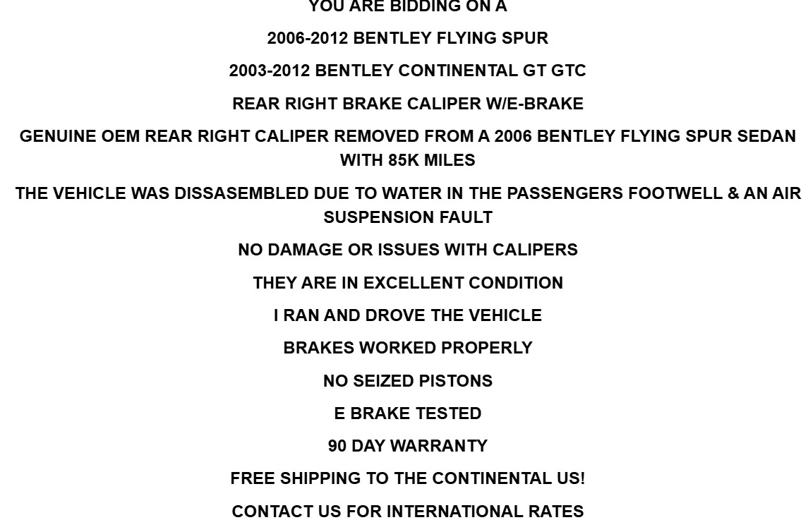 2003-2012 Bentley Flying Spur GT GTC Right Rear Brake Caliper OEM Tested! 85K Mi