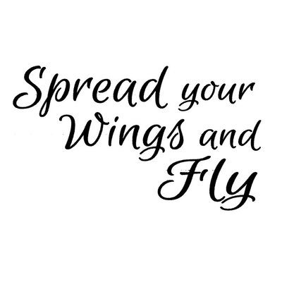 Spread your wings and fly UNMOUNTED rubber stamp, encouragement, graduation, #23